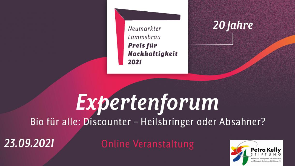Bio für alle: Discounter - Heilsbringer oder Absahner? Veranstaltungsbild Expertenforum Neumarkter Lammsbräu