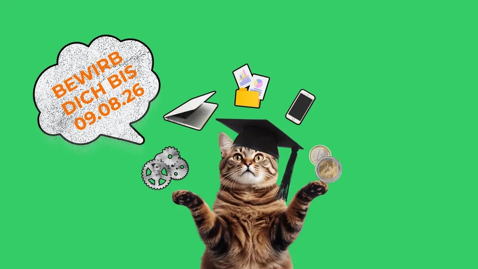 Eine Katze sagt "bewirb dich bis 09.08.2026"
